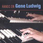 Hands on , Gene Ludwig
