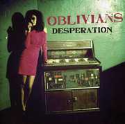 Desperation , Oblivians