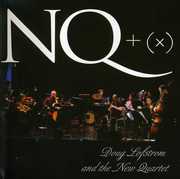 NT + (X) , Doug Lofstrom & the New Quarter