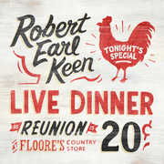 Live Dinner Reunion , Robert Earl Keen