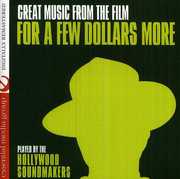 For a Few Dollars More , Hollywood Soundmakers