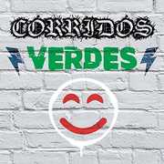 Corridos Verdes (Various Artists) , Various Artists
