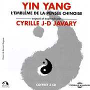 Yin Yang ; L'Embleme De La Pensee Chinoise , Cyrille J-D