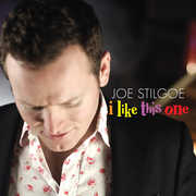 I Like This One , Joe Stilgoe