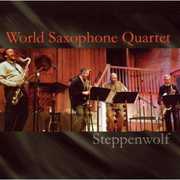 Steppenwolf , World Saxophone Quartet