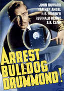 Arrest Bulldog Drummond , H. B. Warner