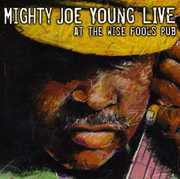 Live at Wise Fool's Pub , Mighty Joe Young