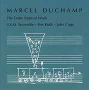 Entire Musical Work , Marcel Duchamp