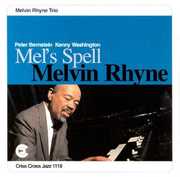 Mel's Spell , Melvin Rhyne
