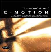 E-Motion , Sai Ghose