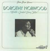 World's Greatest Story Teller , Dorothy Norwood
