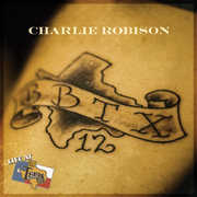 Live at Billy Bob's Texas , Charlie Robison