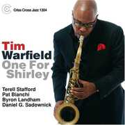One for Shirley , Tim Warfield