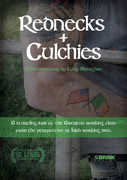 Rednecks + Culchies 