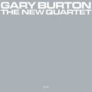 The New Quartet , Gary Burton