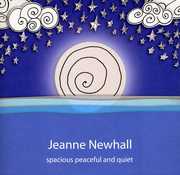 Spacious Peaceful and Quiet , Jeanne Newhall
