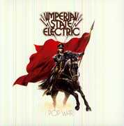 Pop War , Imperial State Electric