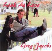 Look at Love , Greg Jacobs
