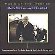 Music of the Twenties , Rob McConnell