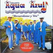 Recuerdame y Ven , Agua Azul