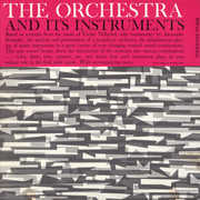 The Symphony Orchestra and It's Instruments , Alexander Semmler