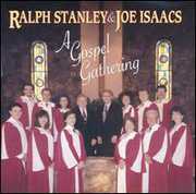 Gospel Gathering , Ralph Stanley
