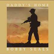 Daddy's Home , Bobby Seals
