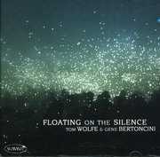 Floating on the Silence , Tom Wolfe
