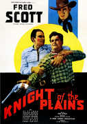 Knight of the Plains , Fred Scott