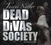 Dead Divas Society , Jacqui Naylor