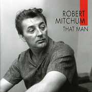 That Man , Robert Mitchum