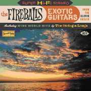 Exotic Guitars from the Clovis Vaults [Import] , The Fireballs