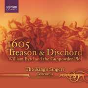 1605: Treason & Discord , King's Singers
