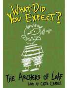 The Archers of Loaf - What Did You Expect? Live at Cat's Cradle , Archers of Loaf