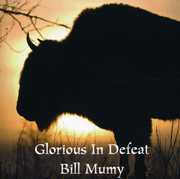 Glorious in Defeat , Bill Mumy