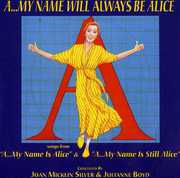 My Name Will Always Be Alice , Various Artists
