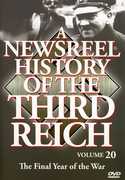 A Newsreel History of the Third Reich: Volume 20 