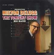 Presenting Milton Delugg and The Tonight Show Big Band , Milton DeLugg
