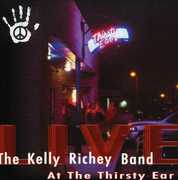 Live at the Tirsty Ear , Kelly Richey