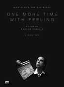 One More Time With Feeling , Nick Cave & Warren Ellis