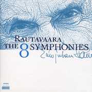 Rautavaara: The 8 Symphonies / Various , Various Artists