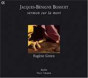 Sermon Sur la Mort , Bossuet