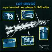 Experimental Procedures in Hi-Fidelity , Los Cincos