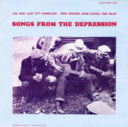 Songs from the Depression , The New Lost City Ramblers