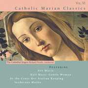 Catholic Classics 6 , Richard Proulx