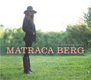 The Dreaming Field , Matraca Berg
