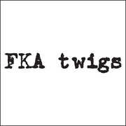 Ep1 , FKA Twigs