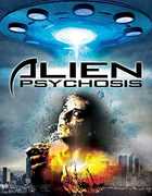 Alien Psychosis 