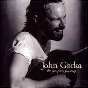 Company You Keep , John Gorka