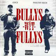 Bullys Wit Fullys , Guce
